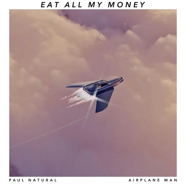 Eat All My Money