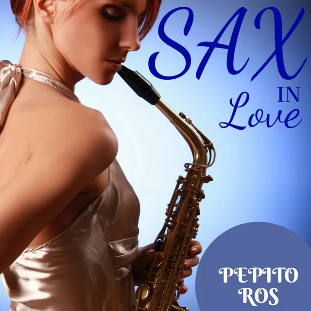 Sax in Love