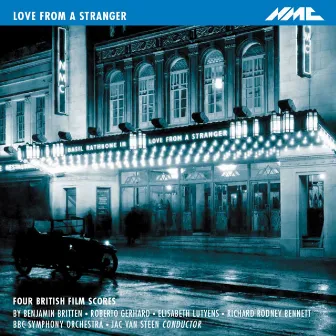 Love from a Stranger: 4 British Film Scores by Jac van Steen