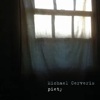 Piety by Michael Cerveris