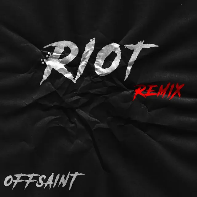 Riot (Remix)