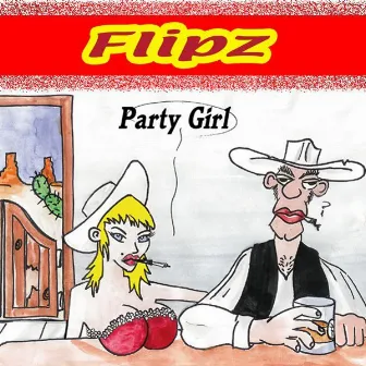 Party Girl by Flipz