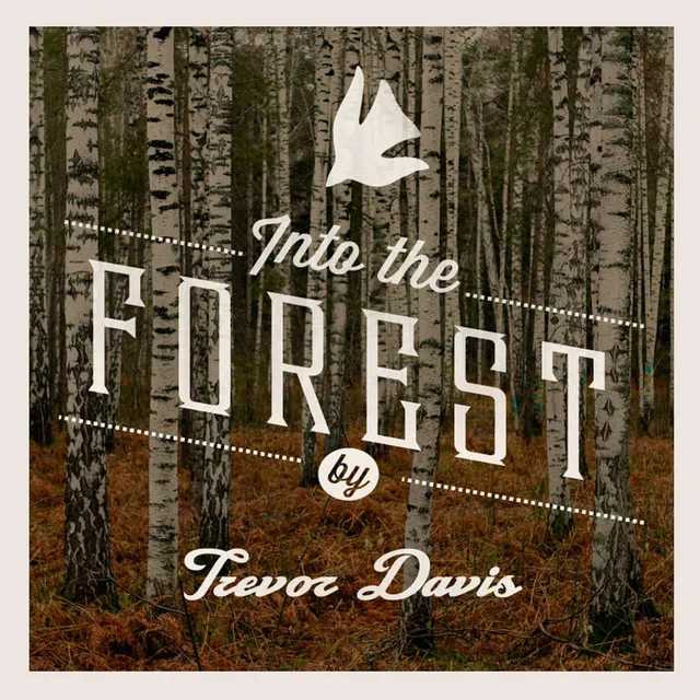 Into The Forest - Single