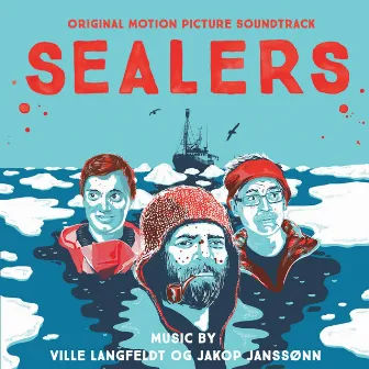 Sealers (Original Motion Picture Soundtrack) by Jakop Janssønn