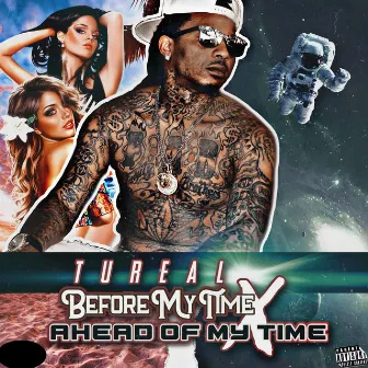 Before My Time x Ahead Of My Time by TuReal