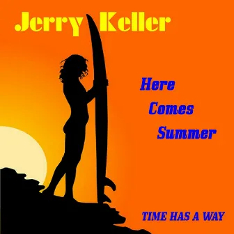 Here Comes Summer by Jerry Keller