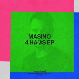 4 Haus EP by MASINO