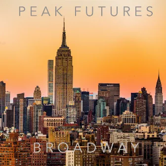 Broadway by Peak Futures