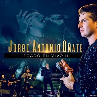 Legado en Vivo 2 (En Vivo) by Jorge Antonio Oñate