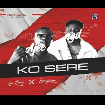 Ko sere by Ajee banty