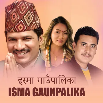 Isma Gaunpalika by Unknown Artist