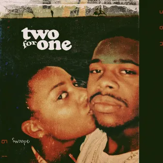 Two For One - EP by Swoope