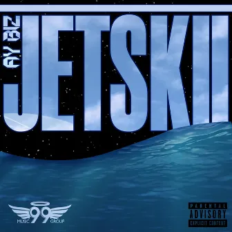 JETSKII by Ay Biz