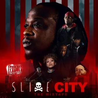 SLIME CITY THE MIXTAPE by Yo Money MSC