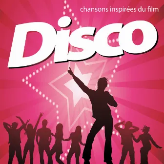 Disco (Chansons Inspirées Du Film) by Unknown Artist