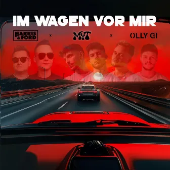 Im Wagen vor mir by Olly Gi