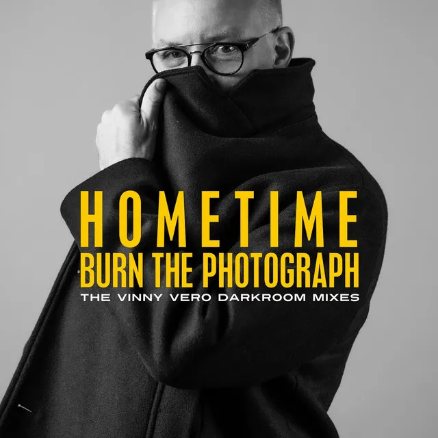 Burn the Photograph (Vinny Vero Extended Darkroom Mix)