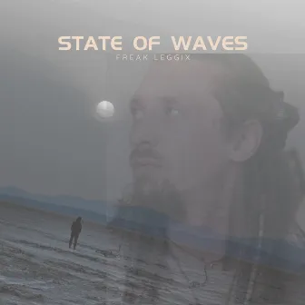 State of Waves by Freak Leggix