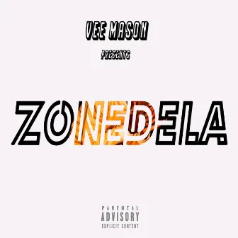 Zonedela by Vee Mason