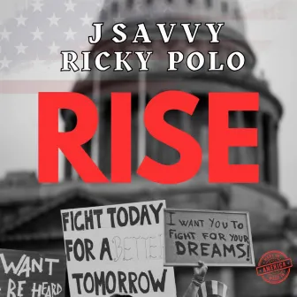 Rise by J Savvy