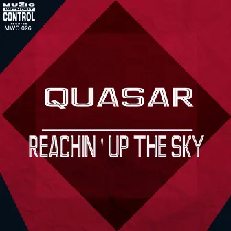 Reachin' Up the Sky by Quasar