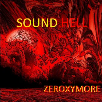 Sound Hell by ZEROXYMORE