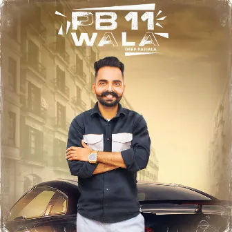 Pb 11 Wala by Deep Patiala