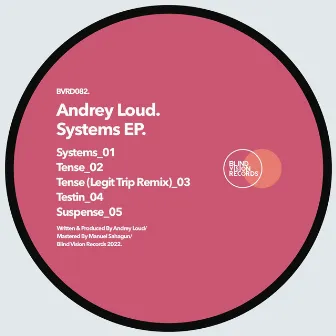 Systems EP by Andrey Loud