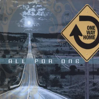 One Way Home by All For One