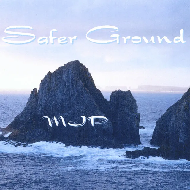 Safer Ground