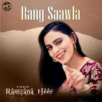 Rang Saawla by Ramzana Heer