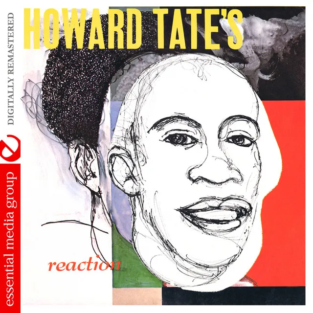 Howard Tate's Reaction (Digitally Remastered)