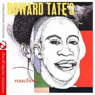 Howard Tate's Reaction (Digitally Remastered) by Howard Tate