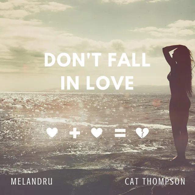 Don't Fall in Love