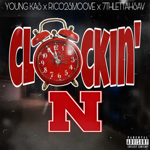 Clockin' N (feat. Rico 2 Smoove & 7thlettahsav)