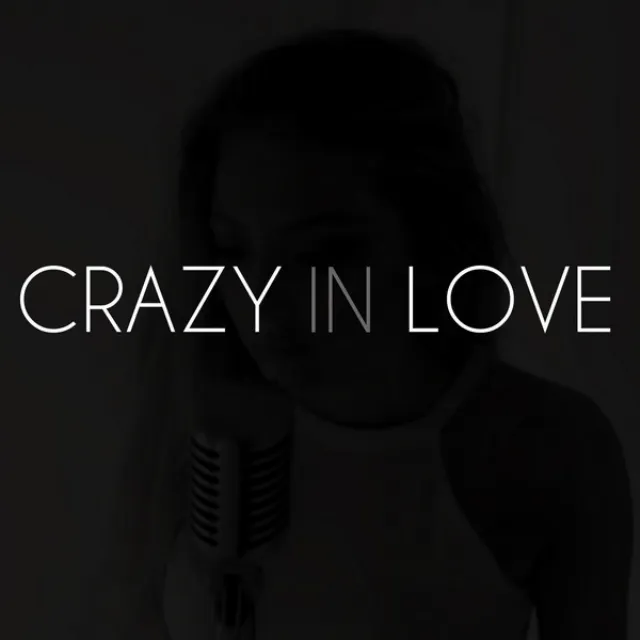 Crazy in Love - Single