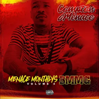 Menace Monthlys, Vol. 4: Bmmg by Compton Menace