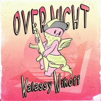 Over Night by Kalassy Nikoff