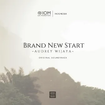 Brand New Start by Audrey Wijaya