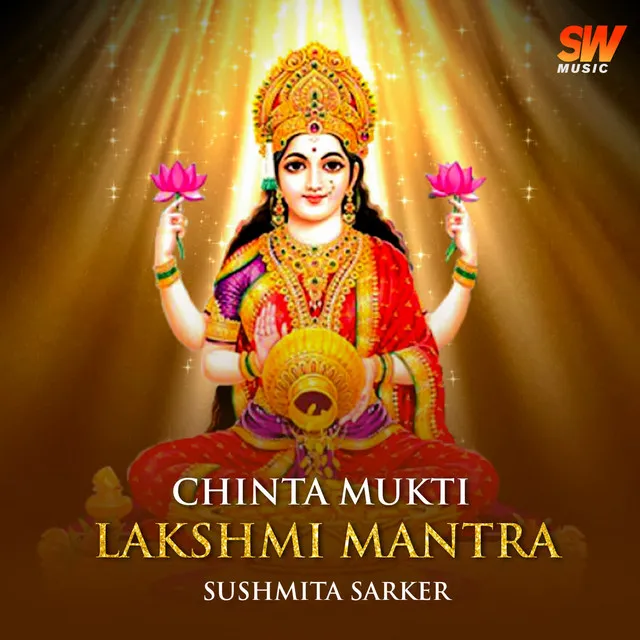 Chinta Mukti Lakshmi Mantra