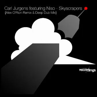 Skyscrapers {Alex O'Rion Remixes} by Carl Jurgens