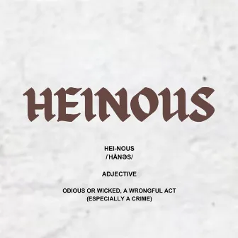 Heinous by Dunbar