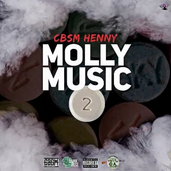 Molly Music 2 by Cbsm Henny