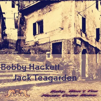 Baby, Won't You Please Come Home by Jack Teagarden