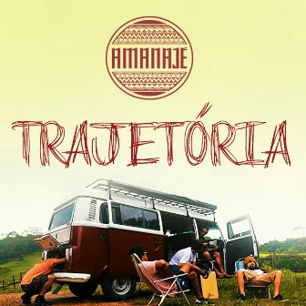 Trajetória by Amanajé Sound System