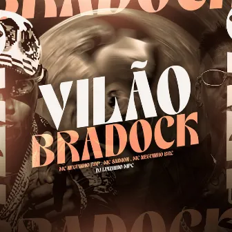 Vilão Bradock by Mc Neguinho da BRC