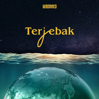 Terjebak by Arc Borneo