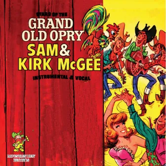 Stars of the Grand Old Opry by Sam McGee