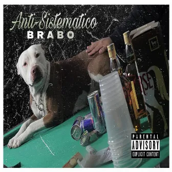 Anti Sistematico by Brabo