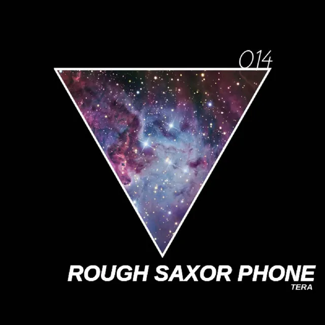 Rough Saxor Phone - Original Mix